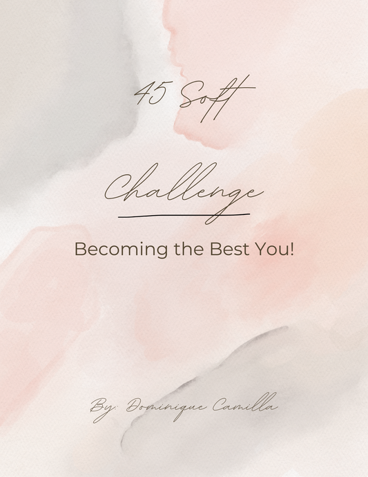 45 Soft Challenge - Becoming the Best You!